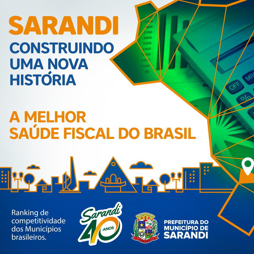 Sarandi se destaca como a primeira melhor saúde fiscal do Brasil